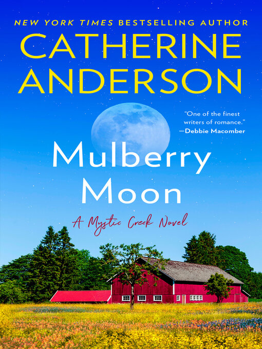 Title details for Mulberry Moon by Catherine Anderson - Available